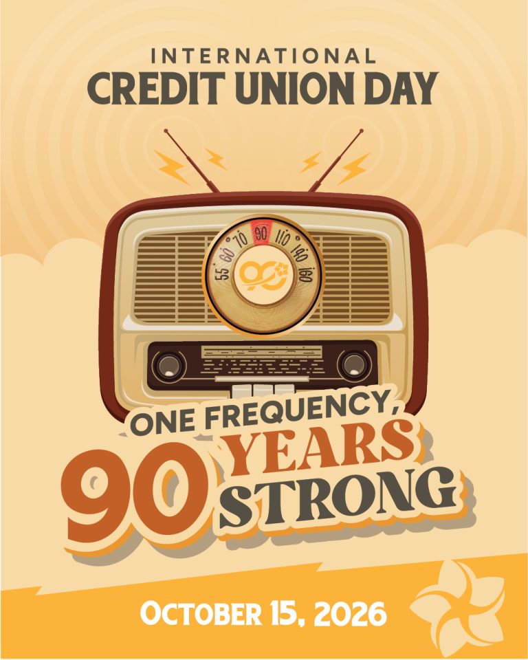 International Credit Union Day: One Frequency, 90 Years Strong. October 15, 2026